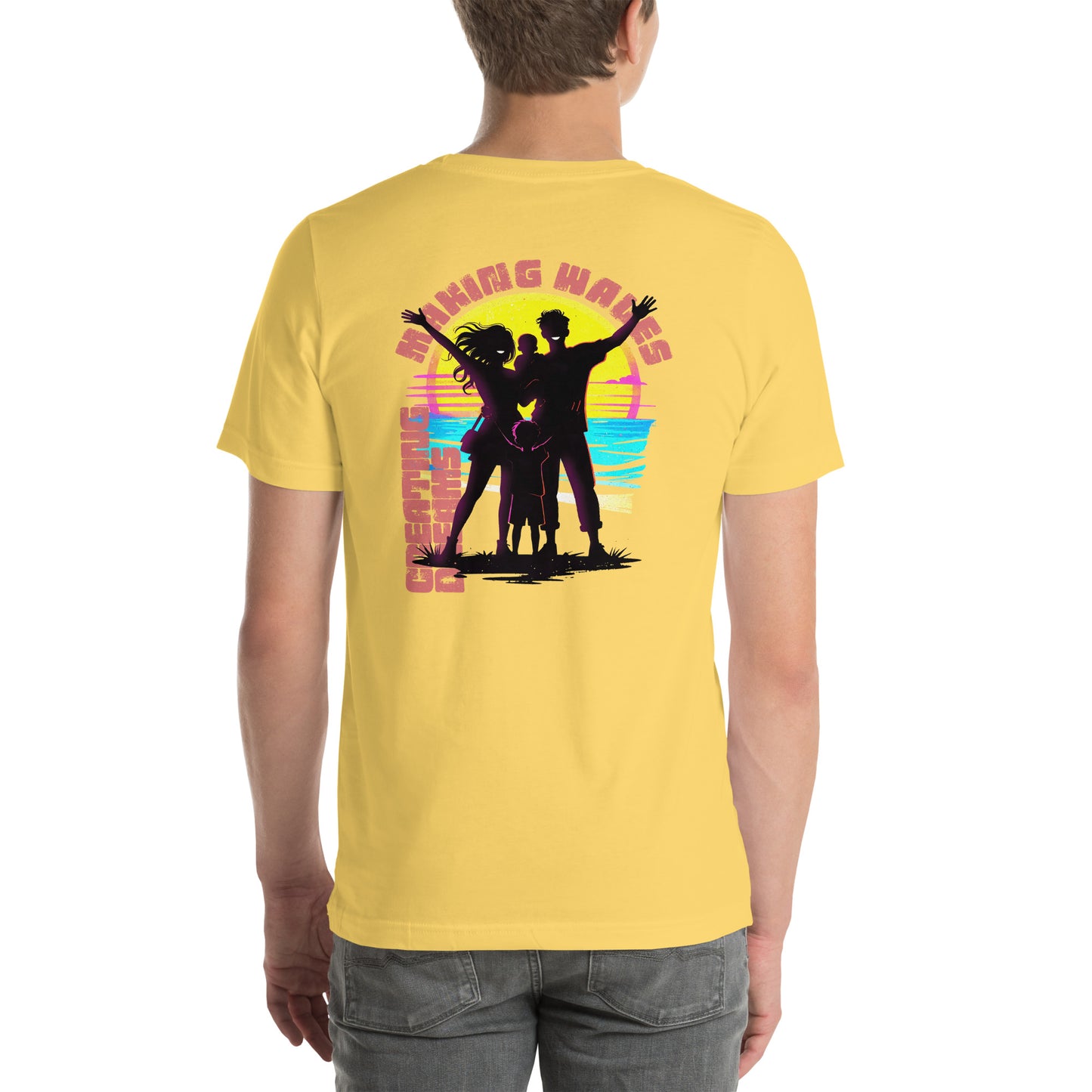 Making Waves Creating Dreams Family Vacation Graphic T-Shirt Yellow